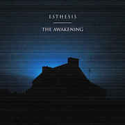 Esthesis: The Awakening